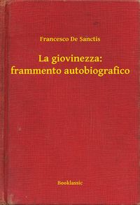 Produktbild: La giovinezza: frammento autobiografico