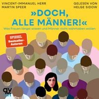 Produktbild: &raquo;Doch, alle M&auml;nner!&laquo;