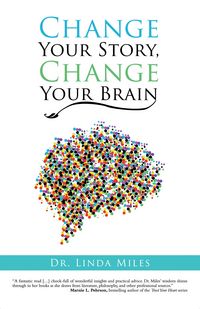 Produktbild: Change Your Story, Change Your Brain