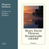 Bild vom Artikel Wo und wofür ich lebte vom Autor Henry David Thoreau