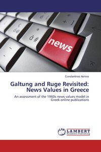 Produktbild: Galtung and Ruge Revisited: News Values in Greece