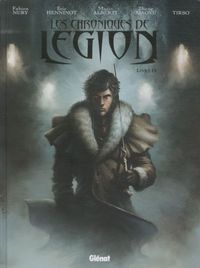 Produktbild: Les chroniques de L&eacute;gion. Tome 4