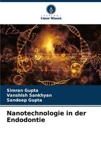 Produktbild: Nanotechnologie in der Endodontie
