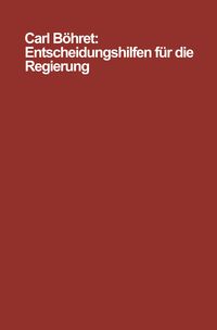 Produktbild: Entscheidungshilfen f&uuml;r die Regierung