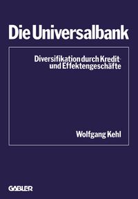 Bild vom Artikel Die Universalbank vom Autor Wolfgang Kehl