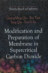 Produktbild: Modification & Preparation of Membrane in Supercritical Carbon Dioxide
