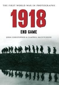 Produktbild: 1918 the First World War in Photographs