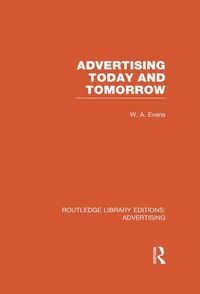 Produktbild: Advertising Today and Tomorrow (RLE Advertising)