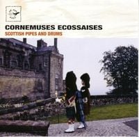 Produktbild: Cornemuses Ecossaises (Scottish Pipes and Drums)