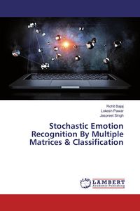 Produktbild: Stochastic Emotion Recognition By Multiple Matrices & Classification