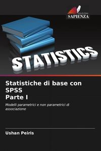 Produktbild: Statistiche di base con SPSS Parte I