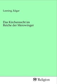 Produktbild: Das Kirchenrecht im Reiche der Merowinger