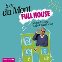 Produktbild: Full House - Liebeserkl&auml;rung an die Chaosfamilie
