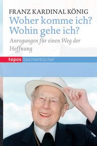 Produktbild: Woher komme ich? Wohin gehe ich?