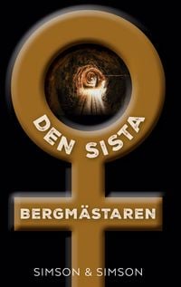 Produktbild: Den sista Bergm&auml;staren