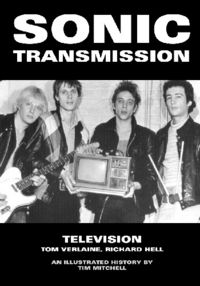 Produktbild: Sonic Transmission: Television Tom Verlaine, Richard Hell
