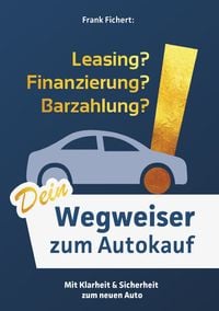 Produktbild: Wegweiser zum Autokauf