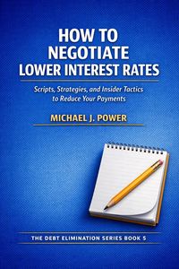 Produktbild: How to Negotiate Lower Interest Rates
