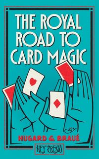 Produktbild: The Royal Road To Card Magic