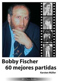 Produktbild: Bobby Fischer 60 mejores partidas