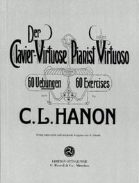 Produktbild: Hanon, C: Clavier-Virtuose / Pianist Virtuoso