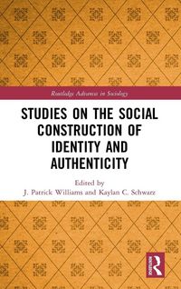 Produktbild: Studies on the Social Construction of Identity and Authenticity