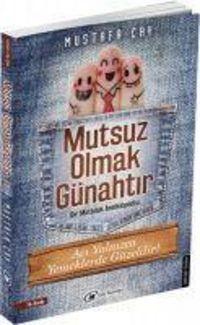 Produktbild: Mutsuz Olmak G&uuml;nahtir