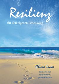 Produktbild: Resilienz f&uuml;r den eigenen Lebensweg