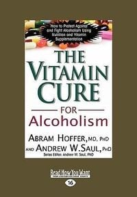 Produktbild: The Vitamin Cure for Alcoholism