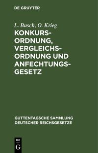 Produktbild: Konkursordnung, Vergleichsordnung und Anfechtungsgesetz
