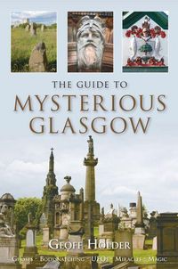 Produktbild: The Guide to Mysterious Glasgow