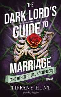 Produktbild: The Dark Lord's Guide to Marriage (and Other Ritual Sacrifices)