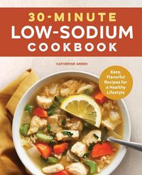 Produktbild: 30-Minute Low-Sodium Cookbook