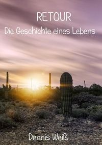 Produktbild: Retour- Die Geschichte eines Lebens
