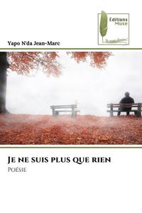 Produktbild: Je ne suis plus que rien