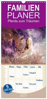 Produktbild: Familienplaner 2027 - Pferde zum Tr&auml;umen mit 5 Spalten (Wandkalender, 21 x 45 cm) CALVENDO