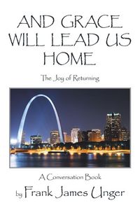 Produktbild: And Grace Will Lead Us Home
