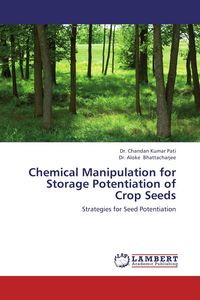 Produktbild: Chemical Manipulation for Storage Potentiation of Crop Seeds