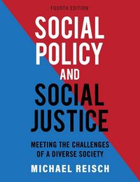 Produktbild: Reisch, M: Social Policy and Social Justice