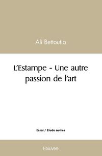 Produktbild: L estampe une autre passion de l