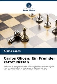 Produktbild: Carlos Ghosn: Ein Fremder rettet Nissan