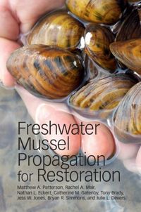 Produktbild: Freshwater Mussel Propagation for Restoration