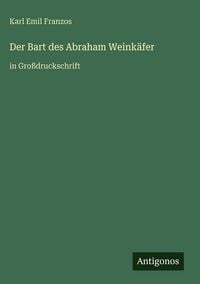 Produktbild: Der Bart des Abraham Weink&auml;fer