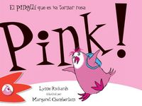 Produktbild: Pink! el ping&uuml;&iacute; que es va tornar rosa