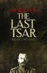 Produktbild: Nicholas II, The Last Tsar