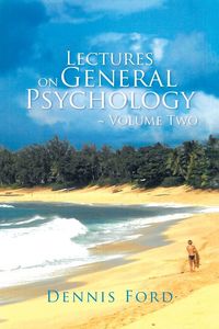 Produktbild: Lectures on General Psychology ~ Volume Two