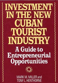 Produktbild: Investment in the New Cuban Tourist Industry