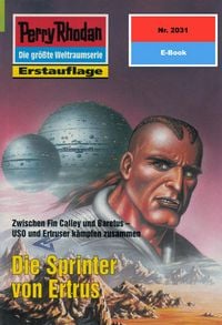 Produktbild: Perry Rhodan 2031: Die Sprinter von Ertrus