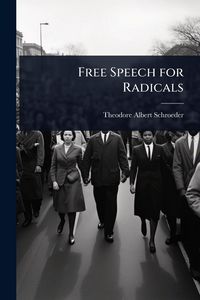 Produktbild: Free Speech for Radicals