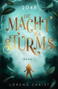 Produktbild: 2048-Trilogie / 2048: Die Macht des Sturms